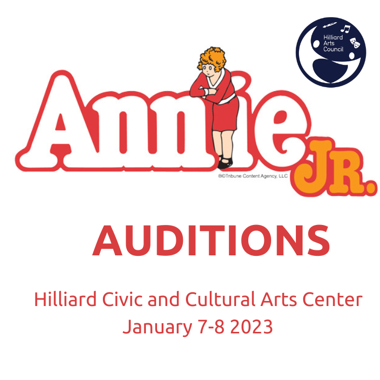 Annie Jr. Auditions Hilliard Arts Council